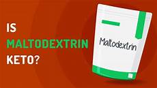 Keto And Maltodextrin
